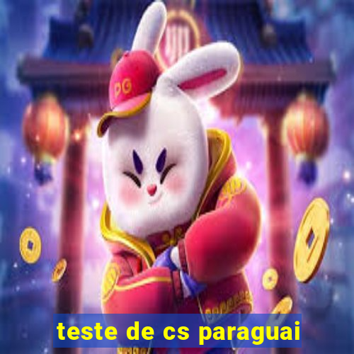 teste de cs paraguai